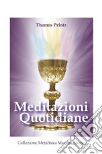 Meditazioni Quotidiane. E-book. Formato EPUB ebook