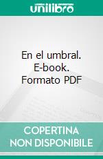 En el umbral. E-book. Formato PDF ebook