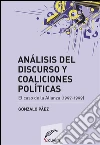 Análisis del discurso y coaliciones políticas. E-book. Formato EPUB ebook di Gonzalo Páez
