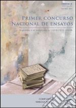 Primer concurso nacional de ensayos Argentina en el bicentenario 1810-2010. E-book. Formato EPUB