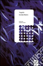 Tragedia. Ediz. bilingue. E-book. Formato EPUB ebook