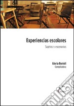 Experiencias escolaresSujetos y territorios. E-book. Formato EPUB