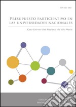 Presupuesto participativo en las universidades nacionales. E-book. Formato EPUB ebook