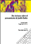 Dos lecturas sobre el pensamiento de Judith Butler. E-book. Formato EPUB ebook di Magdalena de Santo
