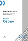 Espacios de ficciónEspacio, poder y escritura en la literatura latinoamericana. E-book. Formato EPUB ebook di Andrea Ostrov