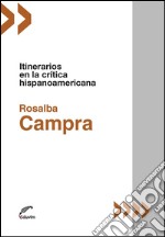 Itinerarios en la crítica hispanoamericana. E-book. Formato EPUB ebook