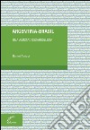 Argentina - BrasilUna amistad desarrollista. E-book. Formato EPUB ebook di Daniel Amicci