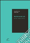 Acción social 2.0Para crear, compartir y reinventar. E-book. Formato EPUB ebook di Oscar Martinez Rivera