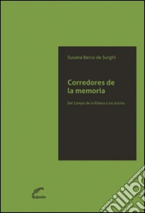 Corredores de la memoriaCinco monitas sentadas. E-book. Formato EPUB ebook di Susana Barco de Surghi