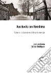 Auschwitz con HiroshimaSobre el resplandor en la línea de montaje. E-book. Formato EPUB ebook di Jose Luis Juresa