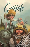 Las 10 aventuras imperdibles del Quijote. E-book. Formato EPUB ebook