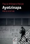 AyotzinapaHoras eternas. E-book. Formato EPUB ebook