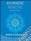 Ayurvedic remediesAn introduction. E-book. Formato EPUB ebook