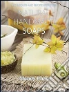 Natural handmade soaps: Techniques and recipes. E-book. Formato EPUB ebook di Mandy Chang