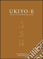 Ukiyo-eSecrets of the floating world. E-book. Formato EPUB ebook