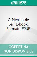 O Menino de Sal. E-book. Formato EPUB ebook