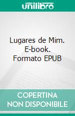 Lugares de Mim. E-book. Formato EPUB ebook