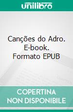 Canções do Adro. E-book. Formato EPUB ebook