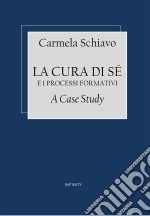 La cura si sée i processi formativi. E-book. Formato EPUB ebook