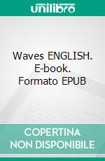 Waves ENGLISH. E-book. Formato EPUB ebook