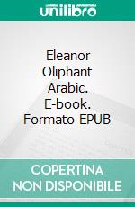 Eleanor Oliphant Arabic. E-book. Formato EPUB ebook