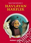 Havlayan Harfler. E-book. Formato EPUB ebook