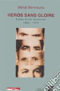 Héros sans gloireChronique d’un soulèvement armé et de ses survivants. E-book. Formato EPUB ebook