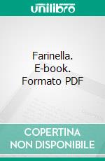 Farinella. E-book. Formato EPUB ebook di Laera Giuseppe