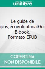 Le guide de l&apos;écovolontariatGuide. E-book. Formato EPUB ebook