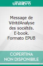 Message de VéritéAnalyse des sociétés. E-book. Formato EPUB ebook