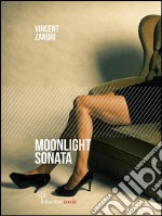 Moonlight sonata. E-book. Formato EPUB ebook