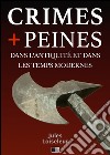 Les crimes et les peines dans l'antiquité et dans les temps modernes. E-book. Formato EPUB ebook di Jules Loiseleur