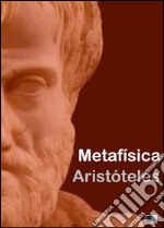 Metafísica. Ediz. spagnola. E-book. Formato EPUB ebook