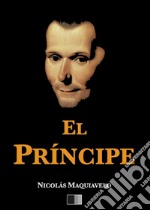 El príncipe. E-book. Formato EPUB ebook