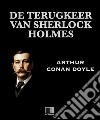 De terugkeer van Sherlock Holmes. E-book. Formato EPUB ebook