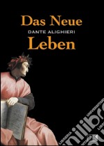 Das Neue Leben. E-book. Formato EPUB ebook