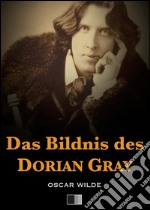 Das Bildnis des Dorian Gray. E-book. Formato EPUB