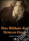 Das Bildnis des Dorian Gray. E-book. Formato EPUB ebook