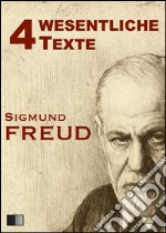 Vier wesentliche texte. E-book. Formato EPUB ebook