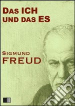 Das ich und das es. E-book. Formato EPUB ebook