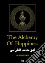 The alchemy of happiness. E-book. Formato EPUB