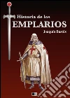 Historia de los templarios. E-book. Formato EPUB ebook di Joaquín Bastús