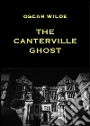 The Canterville ghost. E-book. Formato EPUB ebook di Oscar Wilde