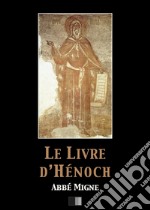 Le livre d'Hénoch. E-book. Formato EPUB ebook