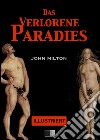 Das Verlorene Paradies (Illustriert). E-book. Formato EPUB ebook