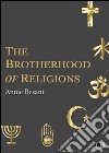 The brotherhood of religions. E-book. Formato EPUB ebook