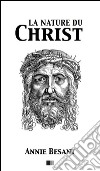 La nature du Christ. E-book. Formato EPUB ebook