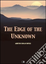 The edge of the unknown. E-book. Formato EPUB ebook