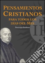 Pensamientos cristianos para todos los días del mes. E-book. Formato EPUB ebook