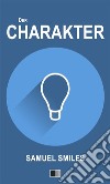 Der Charakter. E-book. Formato EPUB ebook